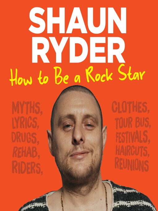 Title details for How to Be a Rock Star by Shaun Ryder - Available